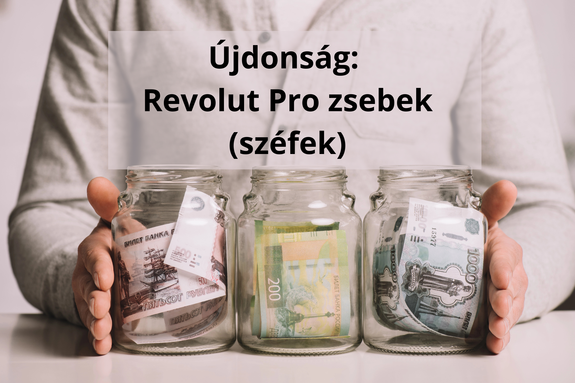 Revolut Pro vállalkozói számlához is elérhetőek a zsebek