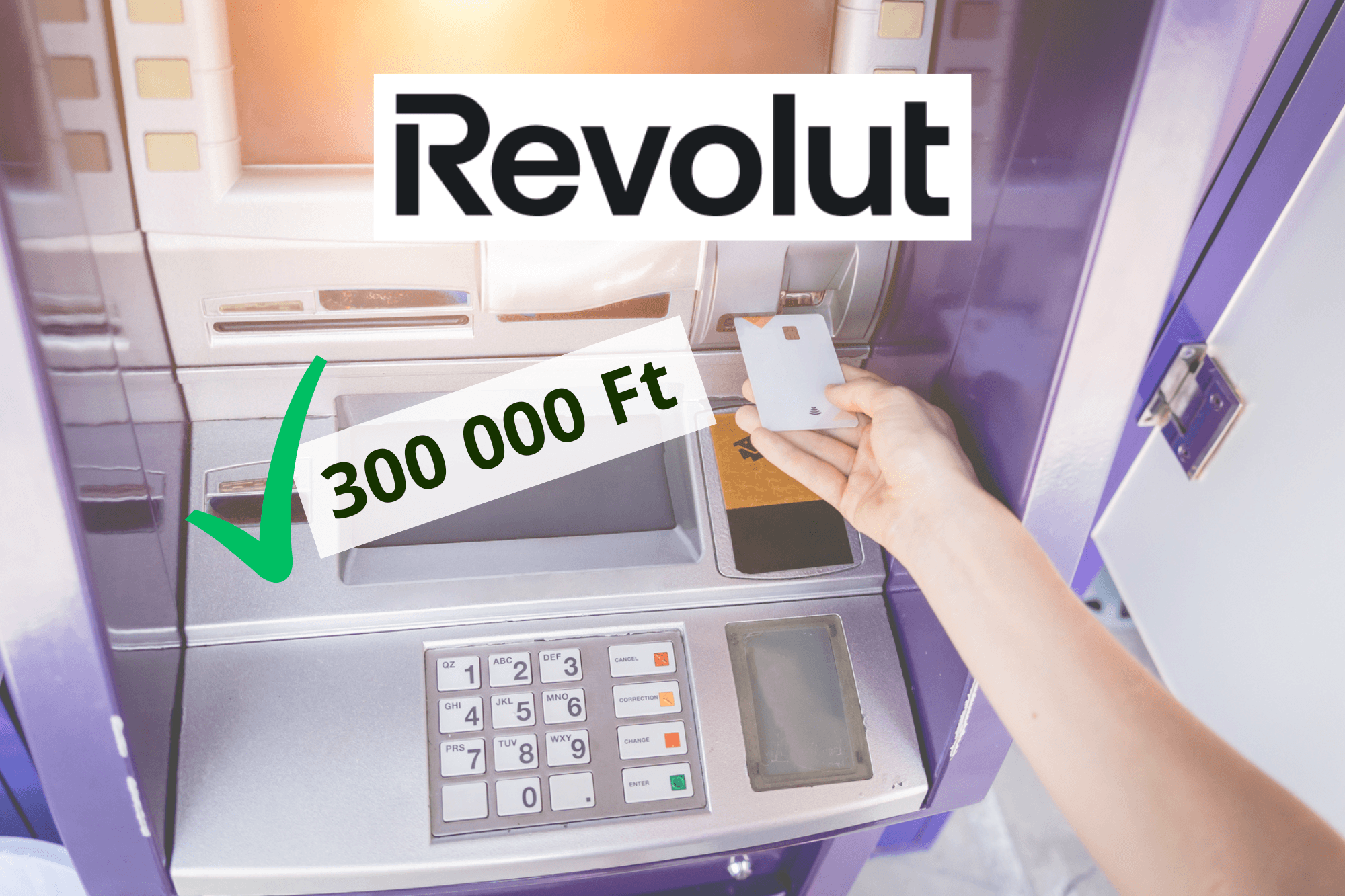 A Revolut-nál is elérhető a havi 300 ezer Ft-os ingyenes készpénzfelvétel